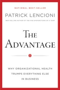 The Advantage – Patrick Lencioni