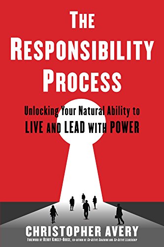 The Responsibility Process – Christopher Avery